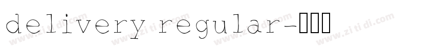 delivery regular字体转换